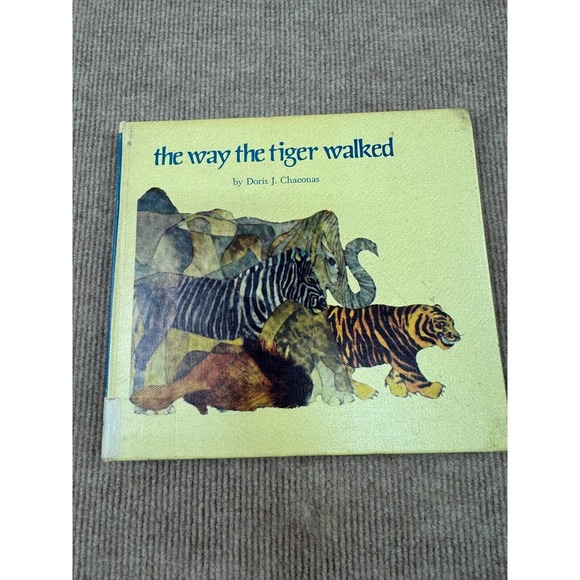 Vintage The Way the Tiger Walked by Doris J. Chaconas Illustrated Hardcover Book - Picture 1 of 8